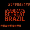 Ayahuasca Retreat Brazil
